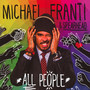 All People - Michael Franti / Spearhead