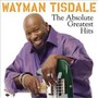 Absolute Greatest Hits - Wayman Tisdale