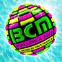 BCM Majorca 2013:Mixed By Dave Pearce - BCM Majorca 2013:Mixed By Dave Pearce
