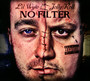 No Filter - Lil Wyte & Jelly Roll