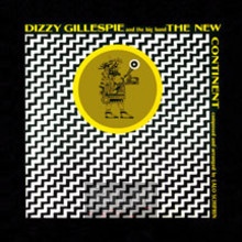 The New Continent - Dizzy Gillespie
