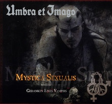 Mystica Sexualis - Umbra Et Imago