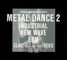 Presents Metal Dance 2 - Trevor Jackson - bigger Presents Metal Dance 2 - Trevor Jackson