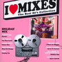 I Love Mixes 4 - I Love Mixes   