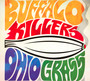 Ohio Grass - Buffalo Killers