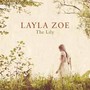 The Lily - Layla Zoe