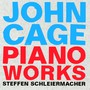 Piano Works - J. Cage