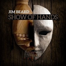 Show Of Hands - Jim Beard