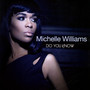 Do You Know - Michelle Williams