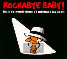 Rockabye Baby - Tribute to Michael Jackson