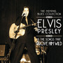 Elvis Presley & The Songs That Drove Him Wild - Memphis Blues Collection