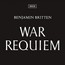 War Requiem - Benjamin Britten