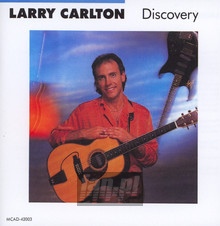 Discovery - Larry Carlton - bigger Discovery - Larry Carlton