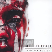Hollow Bodies - Blessthefall
