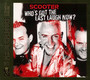 Who's Got The Last Laugh Now - Scooter