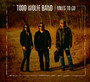Miles To Go - Todd Wolfe  -Band-