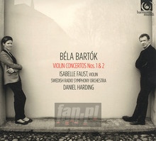 Bartok: Violin Concertos Nos.1 & 2 - Swedish Radio Symphony Faust \ Harding