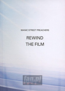 Rewind The Film - Manic Street Preachers