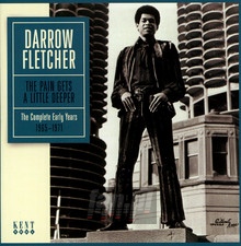 Pain Gets A Little Deeper - Darrow Fletcher - bigger Pain Gets A Little Deeper - Darrow Fletcher