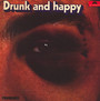 Drunk & Happy - Prudence