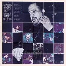 Three Or Four Shades Of Blues - Charles Mingus