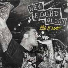 Kill It Live - New Found Glory