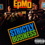 Strictly Business - EpMd