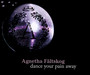 Dance Four Pain Away - Agnetha    Faltskog 