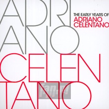 Early Years-Best Of - Adriano Celentano - powiększ Early Years-Best Of - Adriano Celentano