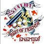 Best Of Friends - 25 Ta Life