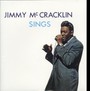 Jimmy Mccracklin Sings - Jimmy McCracklin