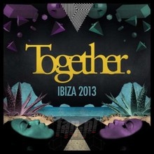 Together Ibiza 2013 - V/A