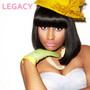 Legacy - Nicki Minaj