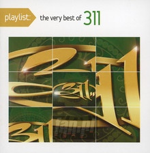 Playlist: The Very Best Of 311 - 311 