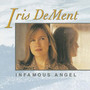 Infamous Angel - Iris Dement