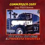 Hot Licks, Cold Steel & Truckers Favorites - Commander Cody & His Lost