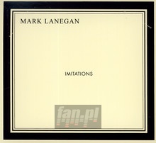 Imitations - Mark Lanegan