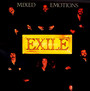 Mixed Emotions - Exile