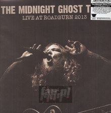 Live At Roadburn 2013 - Midnight Ghost Train - bigger Live At Roadburn 2013 - Midnight Ghost Train