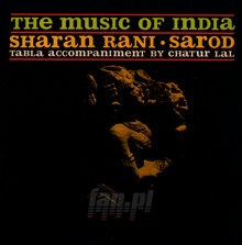 Music Of India/Drums Of India - Sharan Sarod Rani  & Chatur Lal