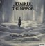 Stalker / The Mirror: Music From Andrey Tarkovsky's  OST - Edward Artemiev