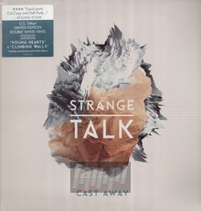 Cast Away - Strange Talk