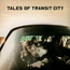 Tales Of Transit City - Okta Logue