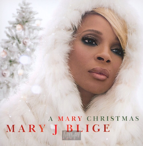 A Mary Christmas - Mary J. Blige