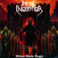 Ultima Ratio Regis - Metal Inquisitor