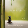 Sacred Space - Ashi