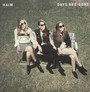 Days Are Gone - Haim