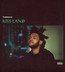 Kissland - Weeknd