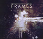 Frames - Brian Haas / Matt Chamberlain