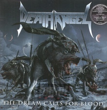 The Dream Calls For Blood - Death Angel